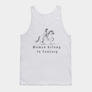 women belong in fantasy Tank Top